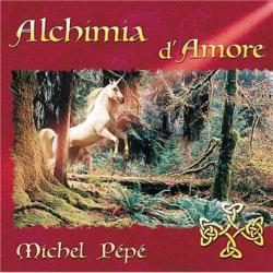 alchimia d'amour Michel pépé