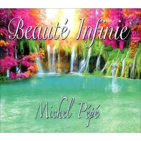 CD Beauté Infinie  Michel Pépé