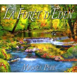 CD La forêt d'eden Michel Pépé