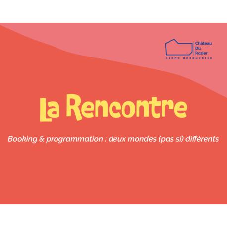  La rencontre - 10 mars 2026 - 18:00
